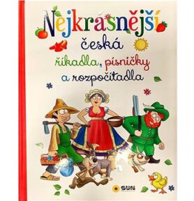 Nejkrásnější česká říkadla, písničky a rozpočítadla