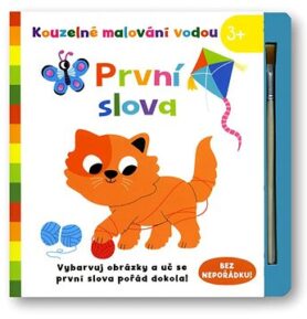 První slova: Vybarvuj obrázky a uč se první slova pořád dokola!