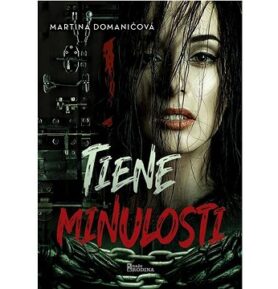 Tiene minulosti