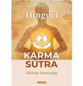 Karma sútra: Základy karmajógy