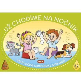 Už chodíme na nočník: Motivačné samolepky pre deti