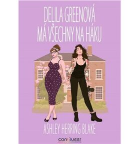 Delila Greenová má všechny na háku