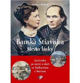 Banská Štiavnica - Mesto lásky