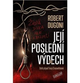 Její poslední výdech