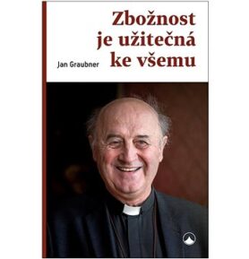 Zbožnost je užitečná ke všemu
