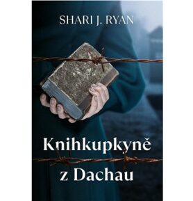 Knihkupkyně z Dachau