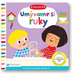 Veľký pokrok Umývame si ruky