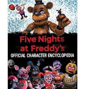 Five Nights at Freddy's: Official Character Encyclopedia