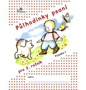 Půlhodinky psaní pro 2. ročník: Písanka 1
