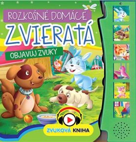 Rozkošné domáce zvieratá: Objavuj zvuky
