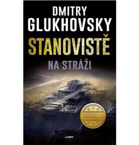 Stanoviště: Na stráži