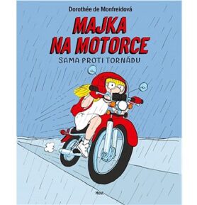 Majka na motorce: Sama proti tornádu