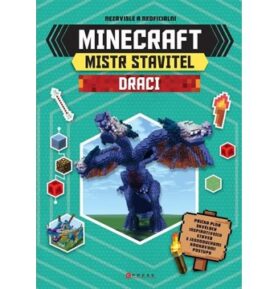 Minecraft Mistr stavitel Draci