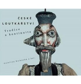 České loutkářství: Tradice a kontinuita