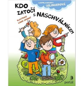 Kdo zatočí s Naschválníkem