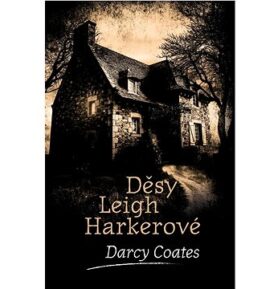 Děsy Leigh Harkerové