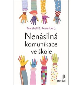 Nenásilná komunikace ve škole