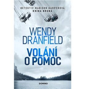 Volání o pomoc: Detektiv Madison Harperová Kniha druhá