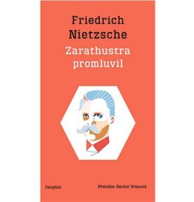 Zarathustra promluvil