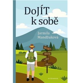 DoJÍT k sobě