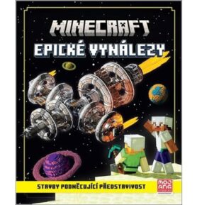 Minecraft Epické vynálezy: Stavby podněcující představivost