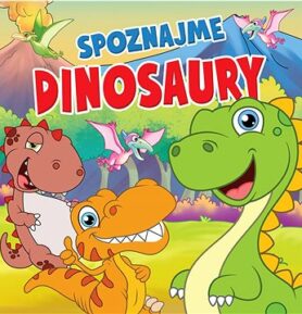 Spoznajme dinosaury