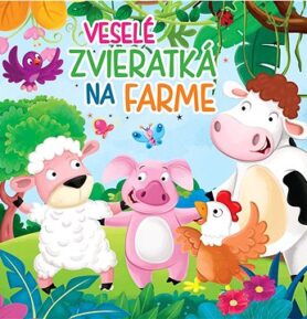 Veselé zvieratká na farme