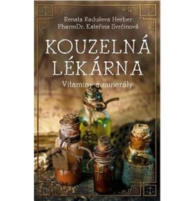 Kouzelná lékárna: Vitamíny a minerály