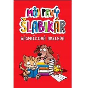 Môj prvý šlabikár: Básničková abeceda