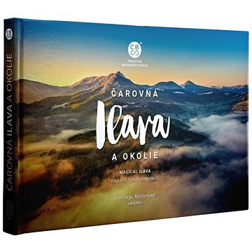 Čarovná Ilava a okolie