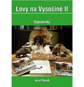 Lovy na Vysočině II: Vzpomínky