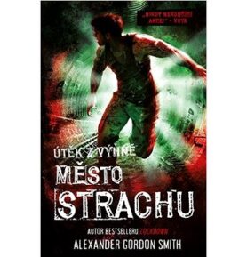 Město strachu