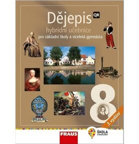 Dějepis 8 Hybridní učebnice: Pro základní školy a víceletá gymnázia