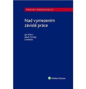 Nad vymezením závislé práce