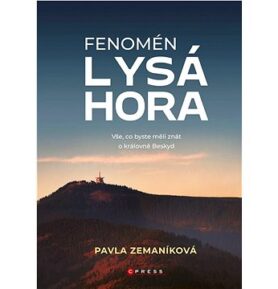 Fenomén Lysá hora: Vše, co byste měli znát o královně Beskyd