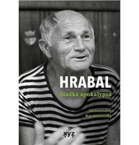 Hrabal Sladká apokalypsa