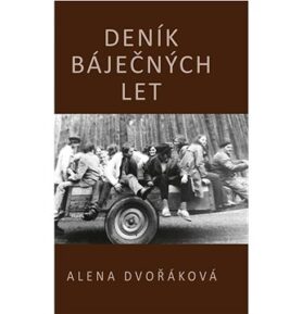 Deník báječných let