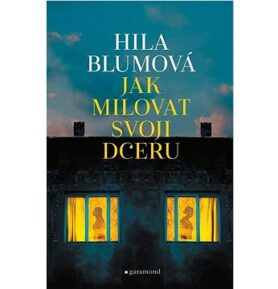 Jak milovat svoji dceru