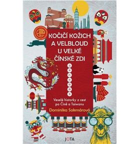 Kočičí kožich a velbloud u Velké čínské zdi