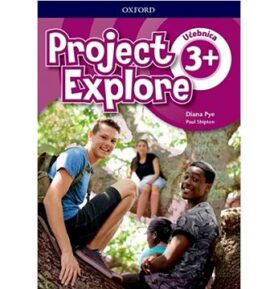 Project Explore 3+ Student's Book (SK Edition)