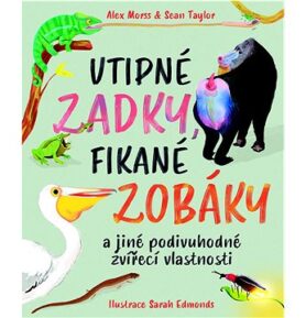 Vtipné zadky, fikané zobáky