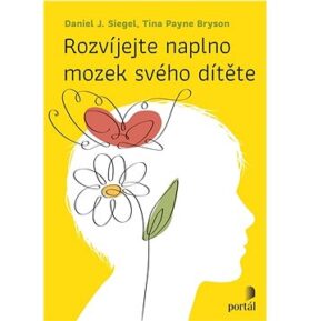 Rozvíjejte naplno mozek svého dítěte