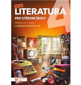 Nová literatura 4 pro střední školy: Učebnice