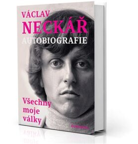 Václav Neckář Autobiografie: Všechny moje války