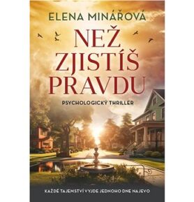 Než zjistíš pravdu