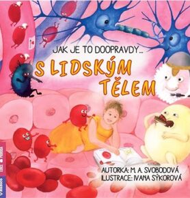 Jak je to doopravdy s lidským tělem