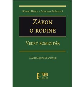 Zákon o rodine: Veľký komentár