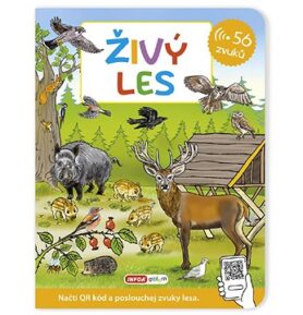 Živý les: 56 zvuků
