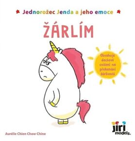 Jednorožec Jenda a jeho emoce Žárlím
