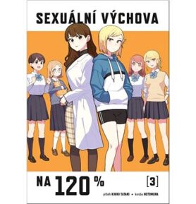 Sexuální výchova na 120 %